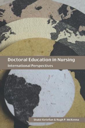 Doctoral Education in Nursing