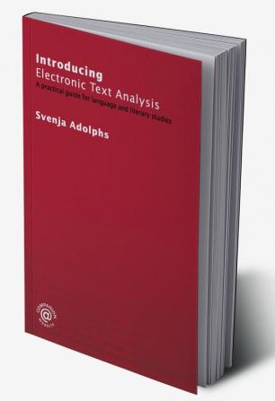 Introducing Electronic Text Analysis