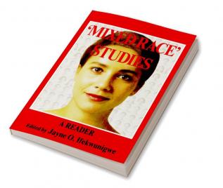 'Mixed Race' Studies