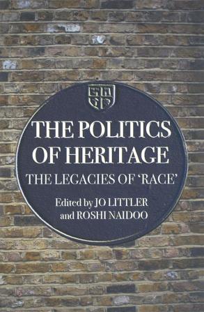 Politics of Heritage