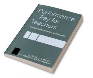 Performance Pay for Teachers