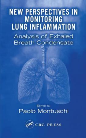 New Perspectives in Monitoring Lung Inflammation