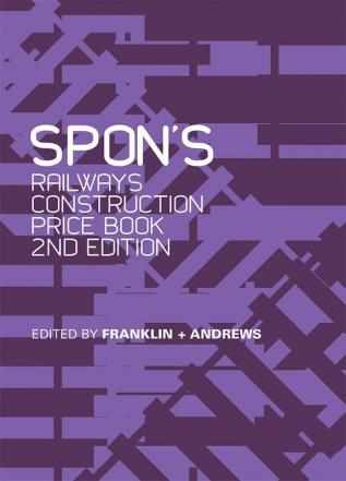 Spon's Railways Construction Price Book