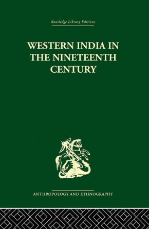 Western India in the Nineteenth Century