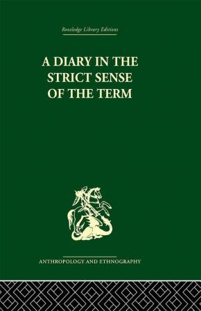 A Diary in the Strictest Sense of the Term