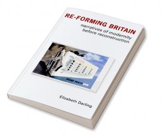 Re-forming Britain