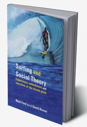 Surfing and Social Theory