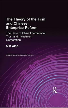 Theory of the Firm and Chinese Enterprise Reform