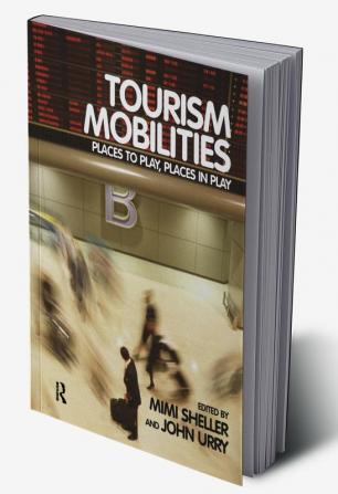 Tourism Mobilities