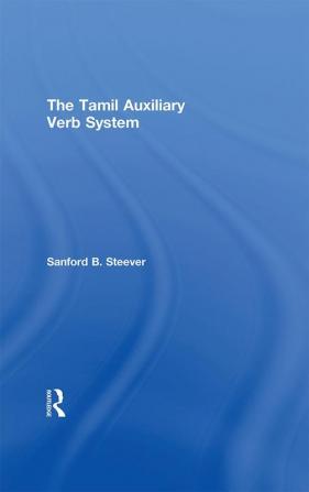 Tamil Auxiliary Verb System