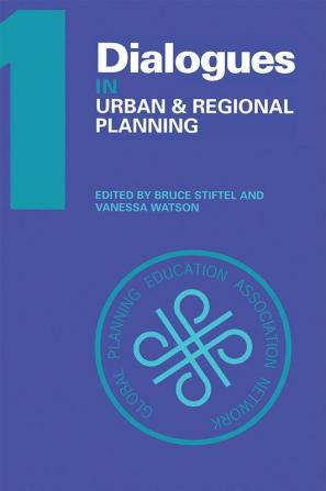 Dialogues in Urban and Regional Planning