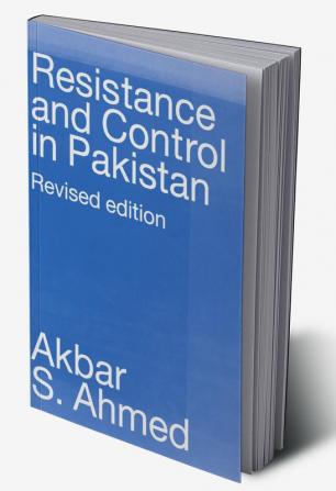 Resistance and Control in Pakistan