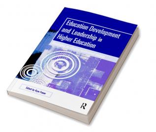 Education Development and Leadership in Higher Education