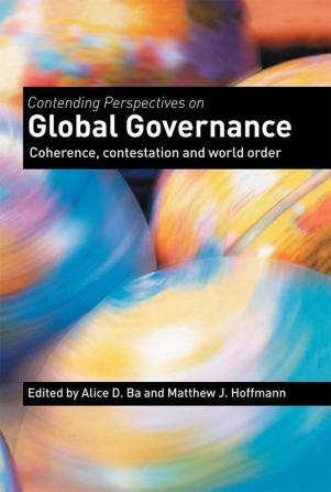 Contending Perspectives on Global Governance