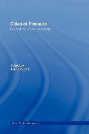 Cities of Pleasure