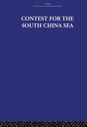 Contest for the South China Sea