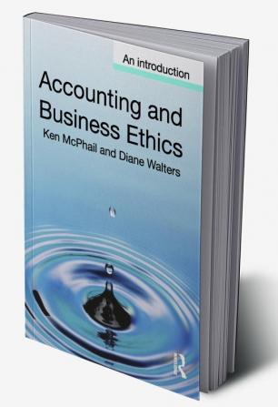 Accounting and Business Ethics