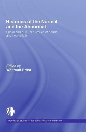 Histories of the Normal and the Abnormal