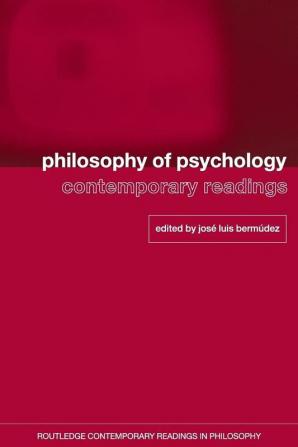 Philosophy of Psychology: Contemporary Readings