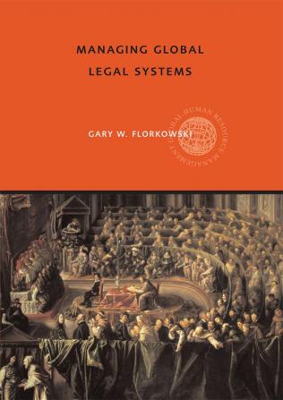 Managing Global Legal Systems