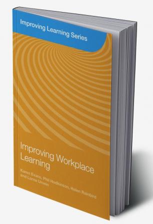 Improving Workplace Learning