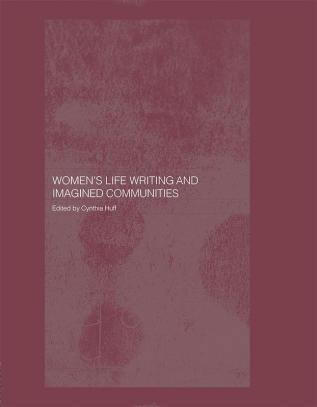 Women's Life Writing and Imagined Communities