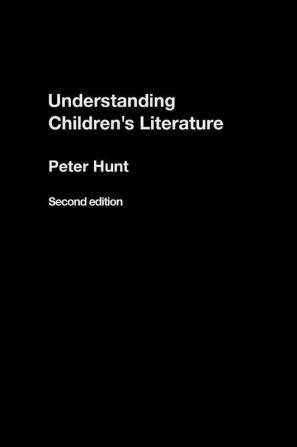 Understanding Children's Literature