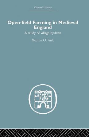 Open-Field Farming in Medieval Europe