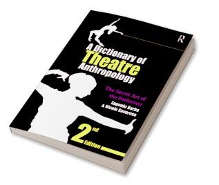 Dictionary of Theatre Anthropology