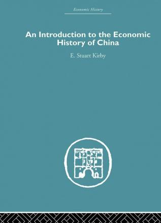 Introduction to the Economic History of China