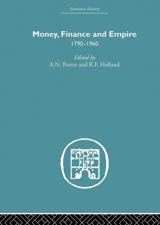 Money Finance and Empire