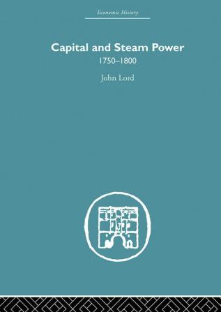 Capital and Steam Power