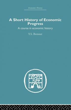 Short History of Economic Progress