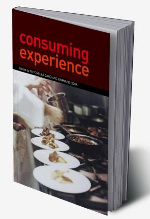 Consuming Experience