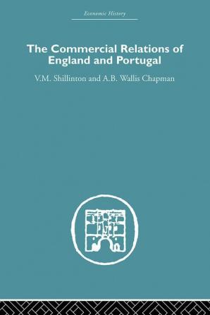 Commercial Relations of England and Portugal