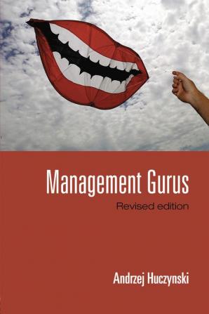 Management Gurus Revised Edition