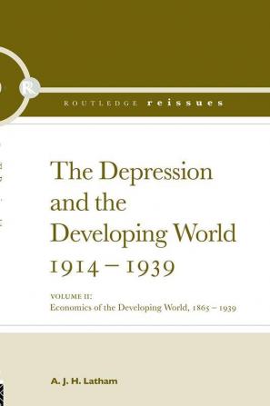 Depression and the Developing World 1914-1939