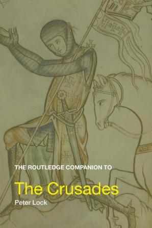 Routledge Companion to the Crusades