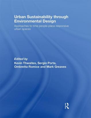 Urban Sustainability Through Environmental Design