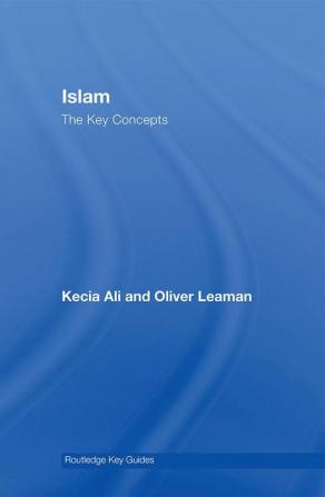 Islam: The Key Concepts