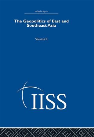 The Geopolitics of East and Southeast Asia