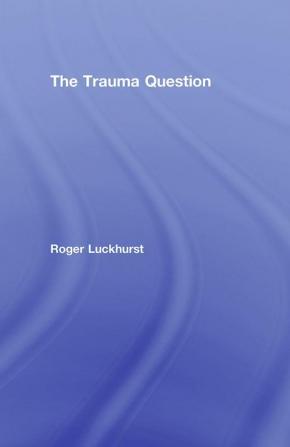 Trauma Question