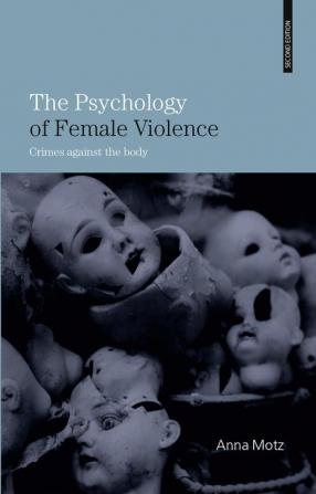 Psychology of Female Violence