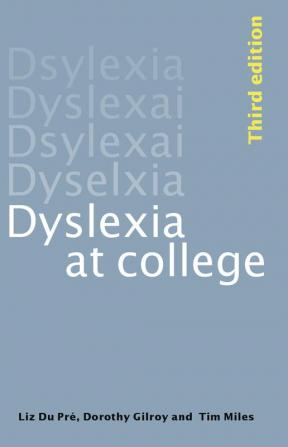 Dyslexia at College