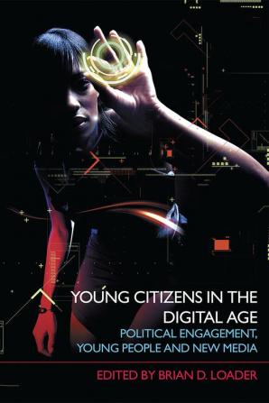 Young Citizens in the Digital Age