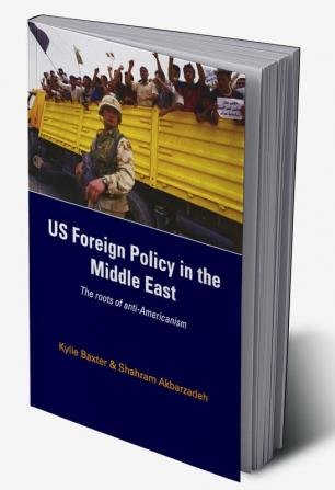 US Foreign Policy in the Middle East