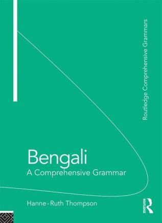 Bengali: A Comprehensive Grammar