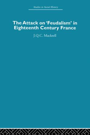 Attack on Feudalism in Eighteenth-Century France