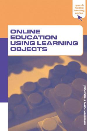 Online Education Using Learning Objects