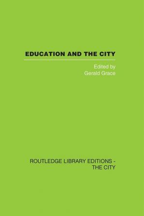 Education and the City